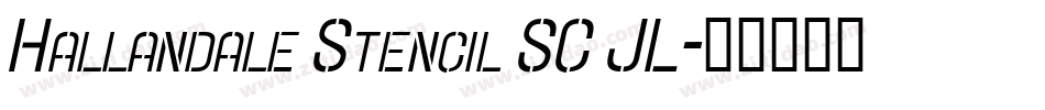 Hallandale Stencil SC JL字体转换